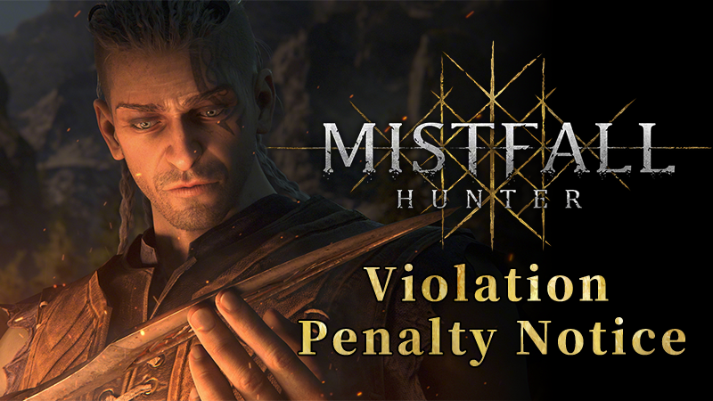 Official Mistfall Hunter key art from the Steam event page: a braided Gyldhunter in gold-trimmed armour examining a blade in firelight, with the Mistfall Hunter logo and the words Violation Penalty Notice